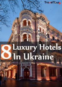8 Fantastic Luxury Hotels In Ukraine | TraveltourXP.com