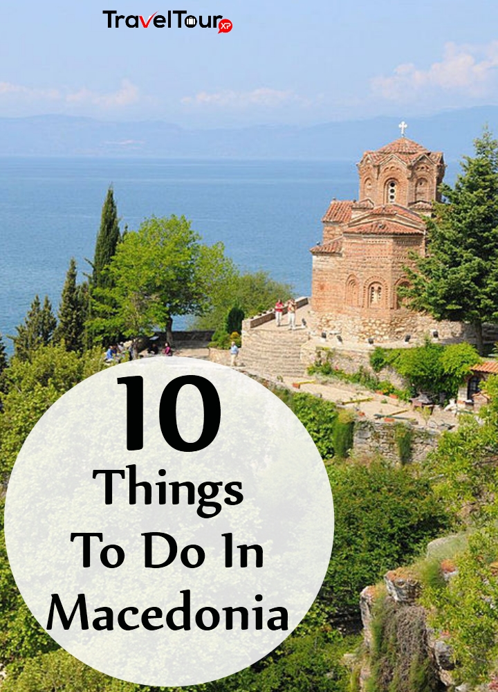 Things To Do In Macedonia