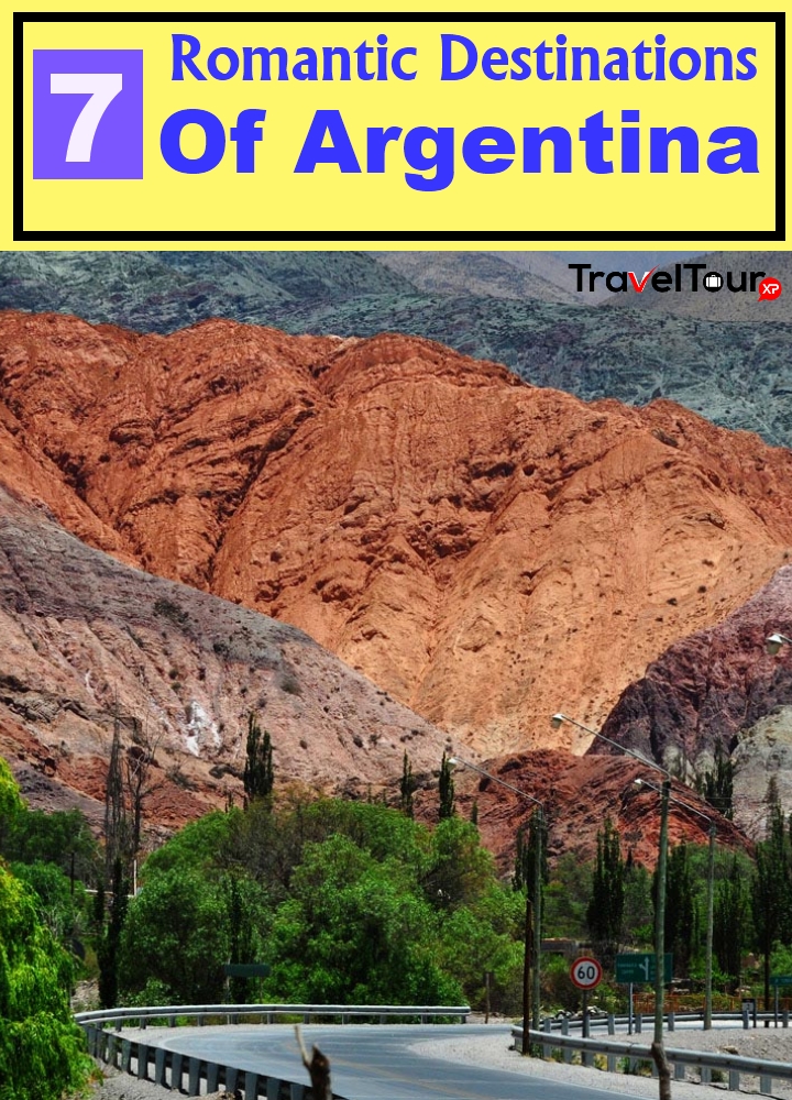 Top 7 Romantic Destinations Of Argentina